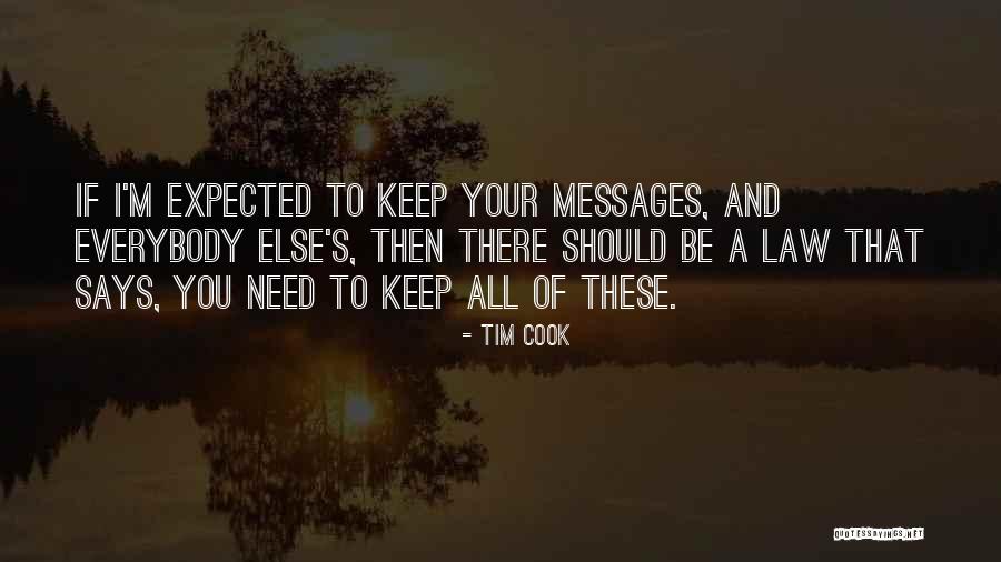 Messages Quotes By Tim Cook