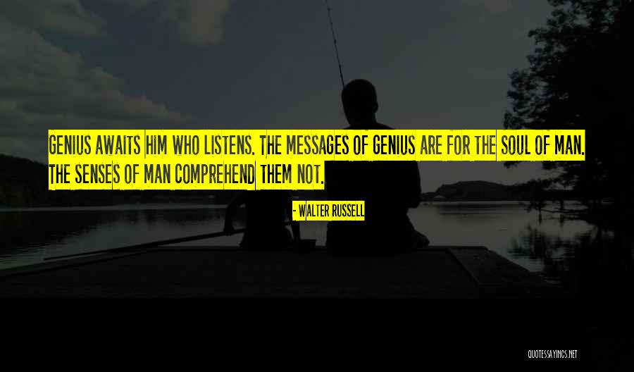 Messages Quotes By Walter Russell Messages Quotes By Walter Russell
