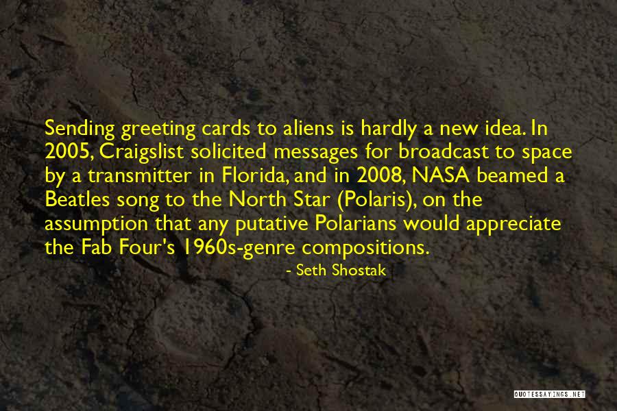 Messages Song Quotes By Seth Shostak Messages Song Quotes By Seth Shostak