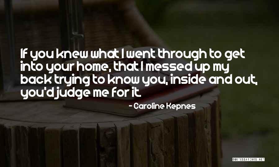 Messed Up Inside Quotes By Caroline Kepnes Messed Up Inside Quotes By Caroline Kepnes