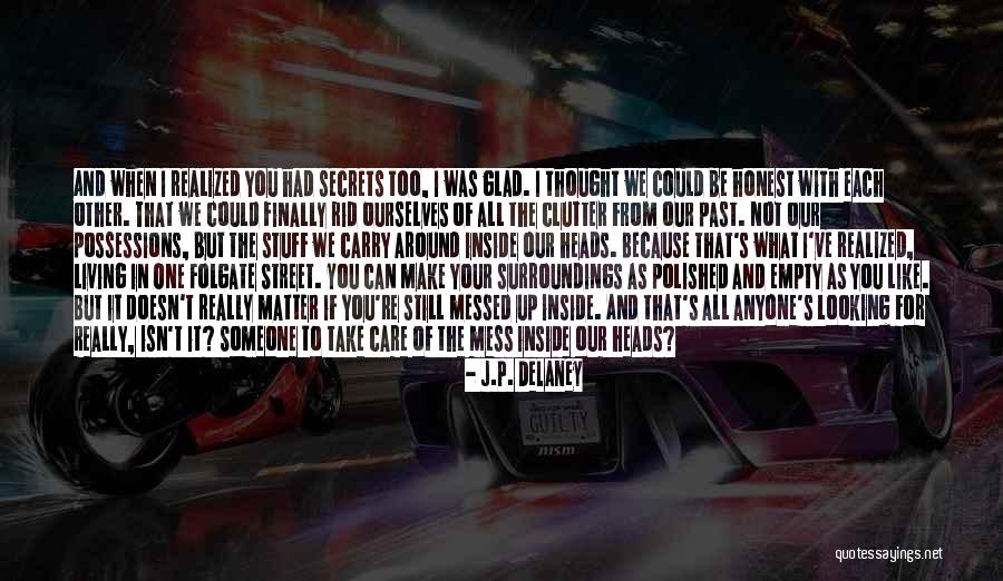 Messed Up Inside Quotes By J.P. Delaney Messed Up Inside Quotes By J.P. Delaney