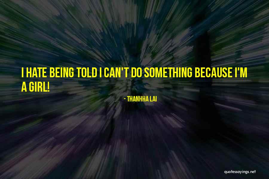 Messelastur Quotes By Thanhha Lai Messelastur Quotes By Thanhha Lai