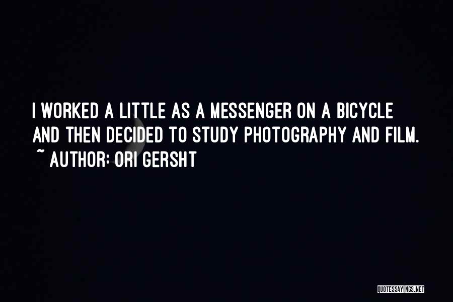 Messenger Quotes By Ori Gersht