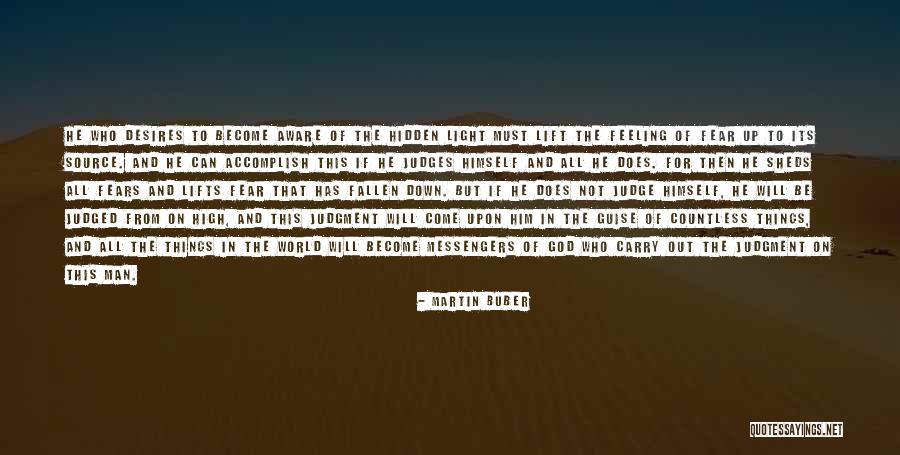 Messengers Of God Quotes By Martin Buber Messengers Of God Quotes By Martin Buber