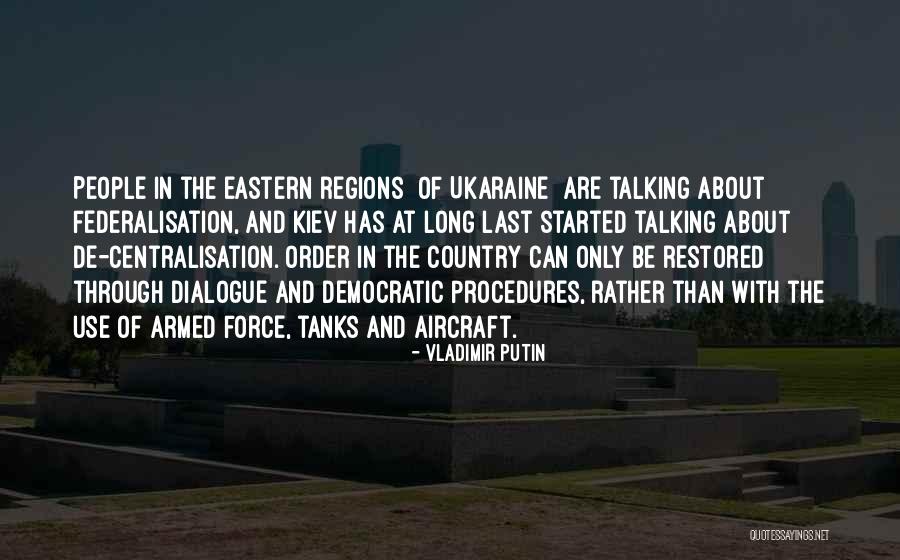 Messersmith Quotes By Vladimir Putin Messersmith Quotes By Vladimir Putin