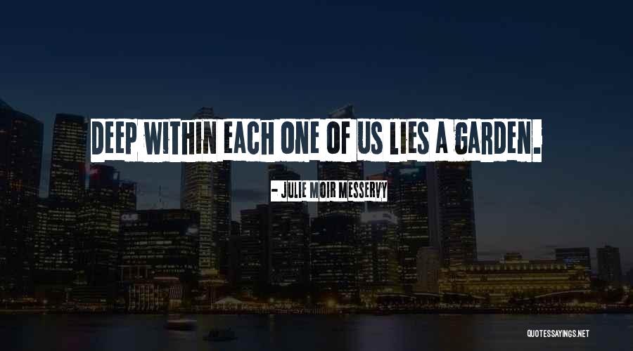 Messervy Quotes By Julie Moir Messervy Messervy Quotes By Julie Moir Messervy
