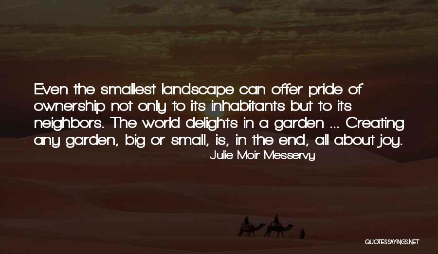 Messervy Quotes By Julie Moir Messervy Messervy Quotes By Julie Moir Messervy