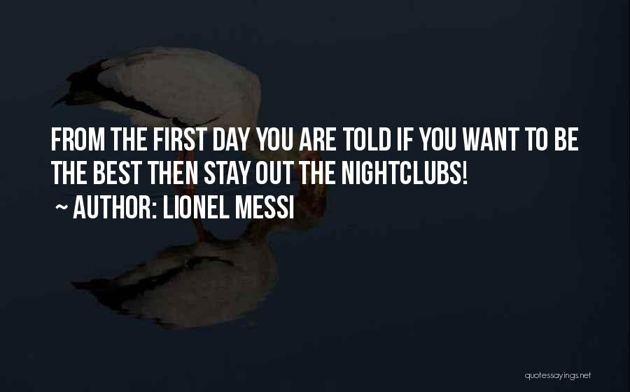 Messi Being The Best Quotes By Lionel Messi