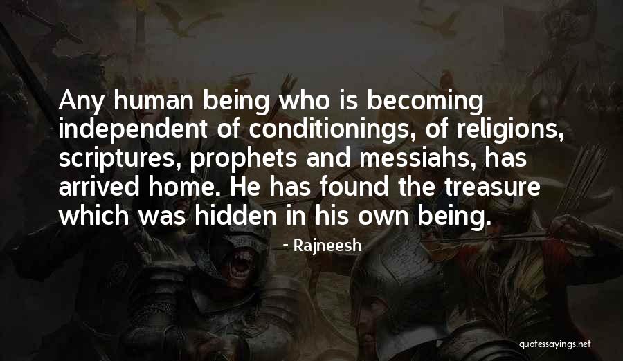 Messiahs Quotes By Rajneesh Messiahs Quotes By Rajneesh