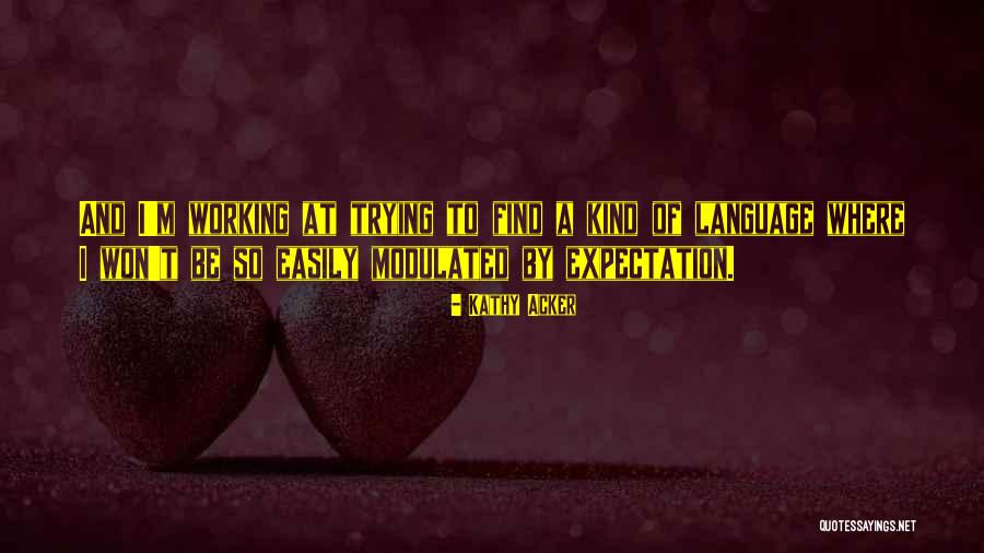 Messidor Database Quotes By Kathy Acker Messidor Database Quotes By Kathy Acker