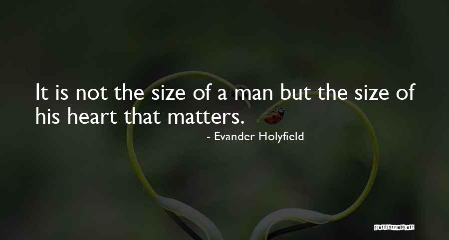 Messier 51 Quotes By Evander Holyfield Messier 51 Quotes By Evander Holyfield