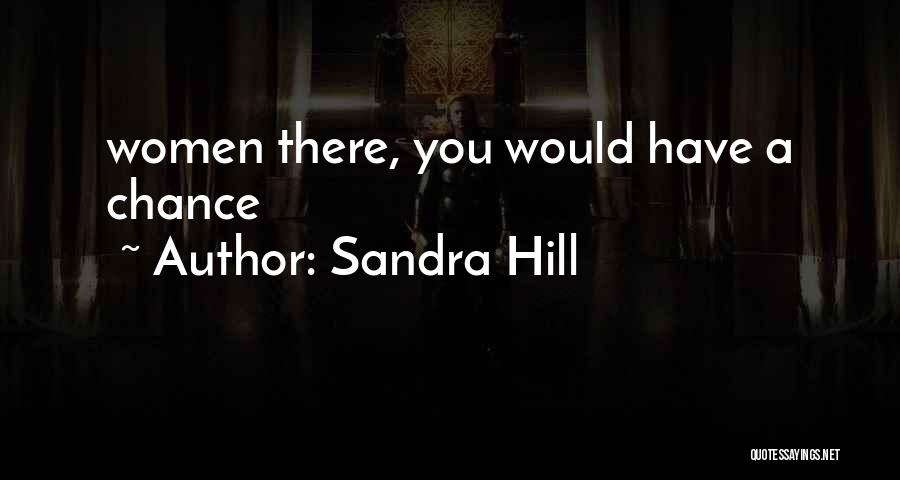 Messier 82 Quotes By Sandra Hill