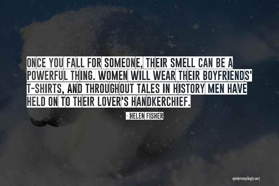 Messier Broullire Quotes By Helen Fisher Messier Broullire Quotes By Helen Fisher