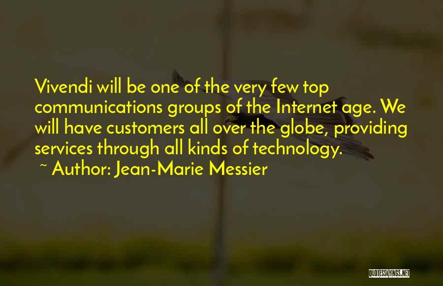 Messier Quotes By Jean-Marie Messier