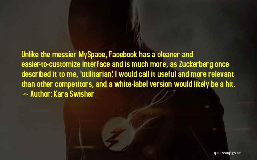 Messier Quotes By Kara Swisher