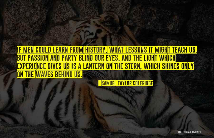 Messily Sentence Quotes By Samuel Taylor Coleridge Messily Sentence Quotes By Samuel Taylor Coleridge