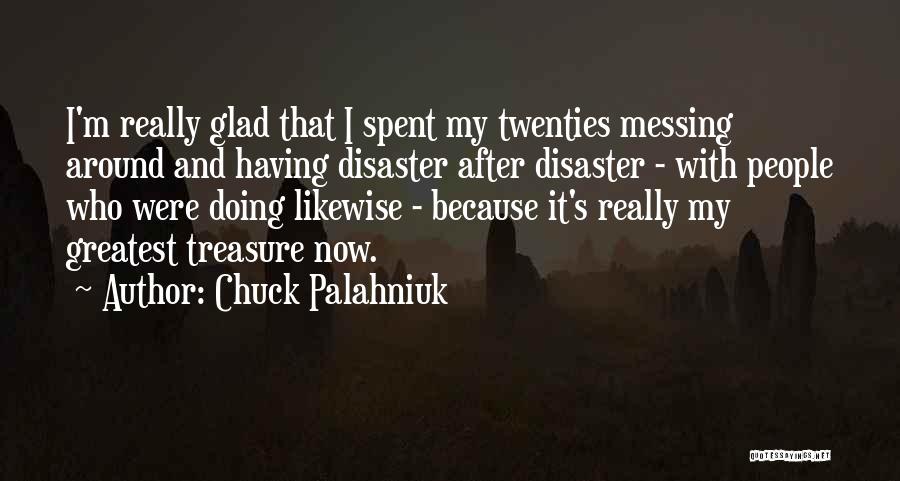 Messing Around With Someone Quotes By Chuck Palahniuk