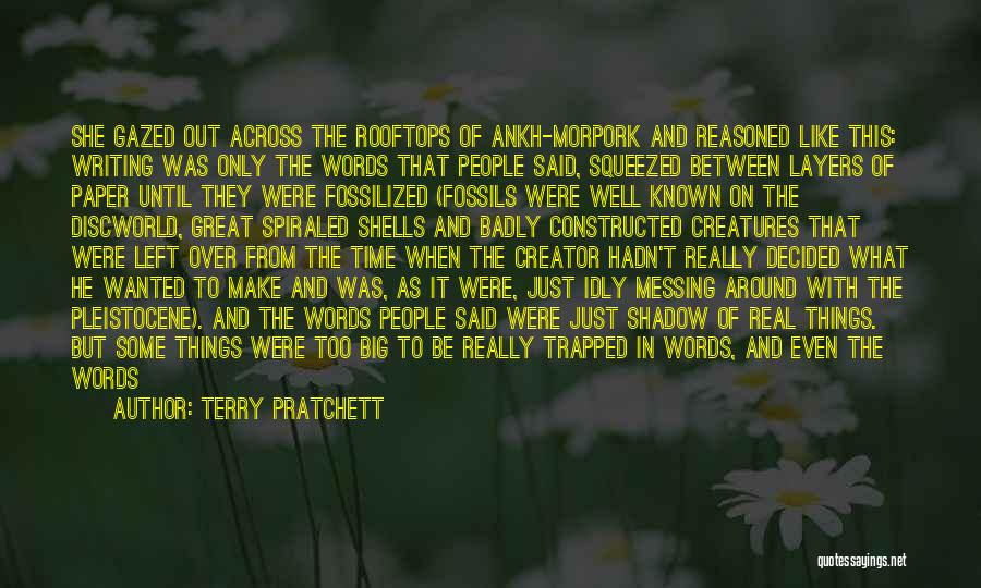 Messing Me Around Quotes By Terry Pratchett