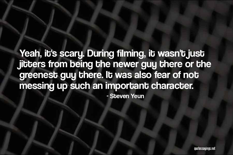 Messing Things Up With A Guy Quotes By Steven Yeun Messing Things Up With A Guy Quotes By Steven Yeun
