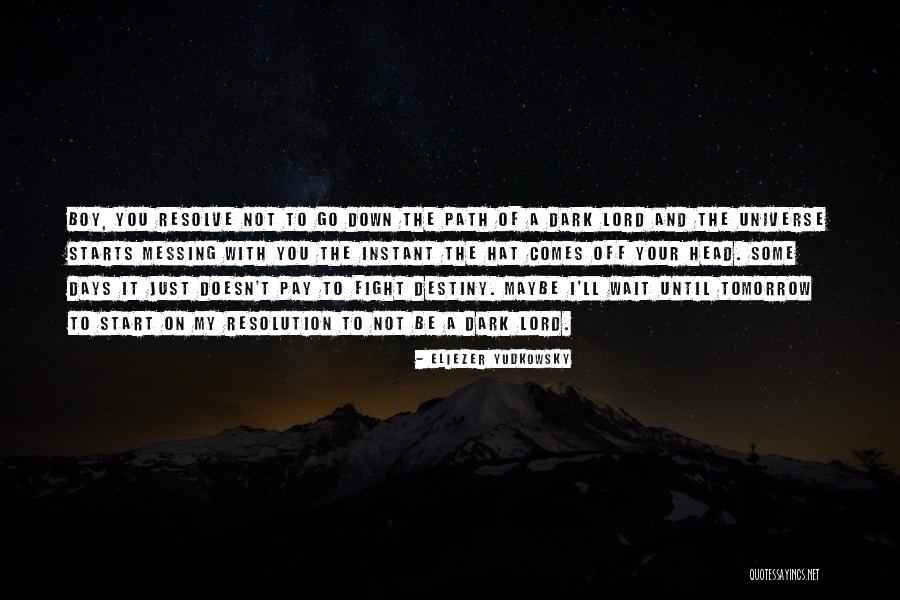 Messing With My Head Quotes By Eliezer Yudkowsky Messing With My Head Quotes By Eliezer Yudkowsky