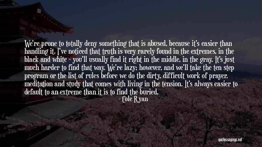 Messy Middle Quotes By Cole Ryan Messy Middle Quotes By Cole Ryan