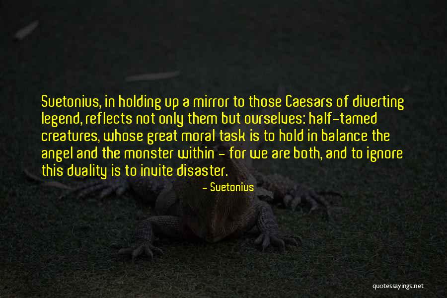 Messy Middle Quotes By Suetonius Messy Middle Quotes By Suetonius
