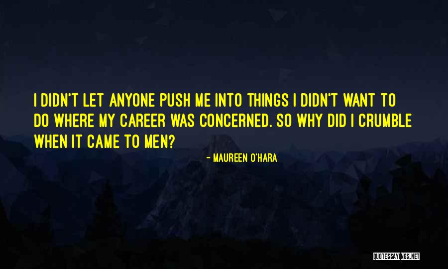 Mestarin Quotes By Maureen O'Hara Mestarin Quotes By Maureen O'Hara