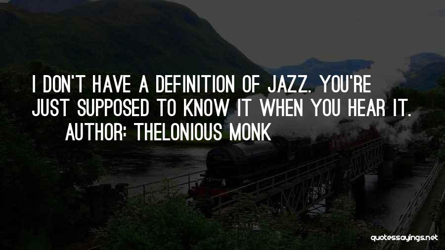 Mestas Automotive And Cycle Quotes By Thelonious Monk