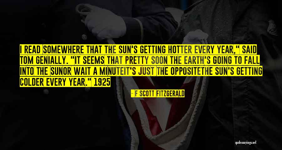 Mestre Pastinha Quotes By F Scott Fitzgerald