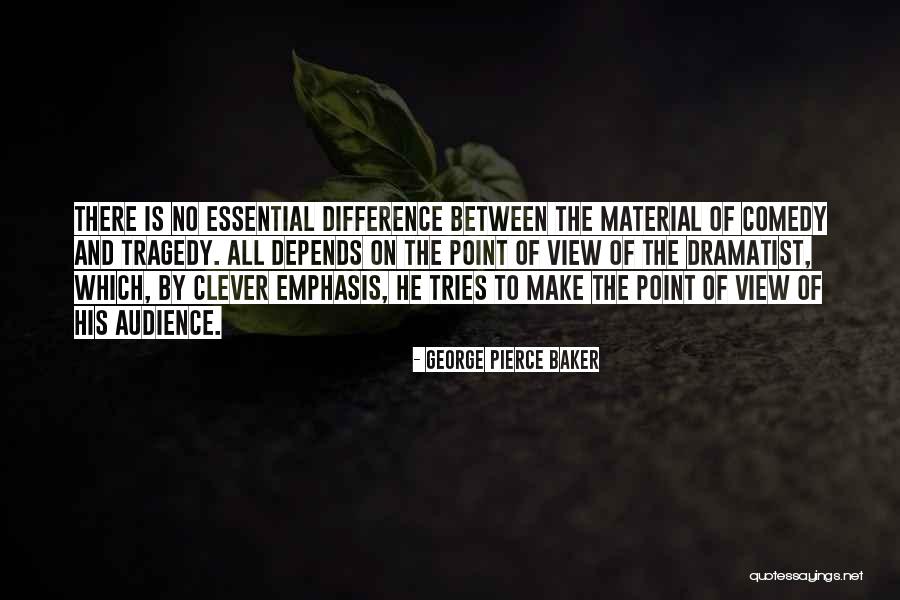 Mestrovich Jr Quotes By George Pierce Baker Mestrovich Jr Quotes By George Pierce Baker