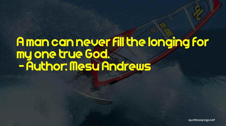 Mesu Andrews Quotes 2185111