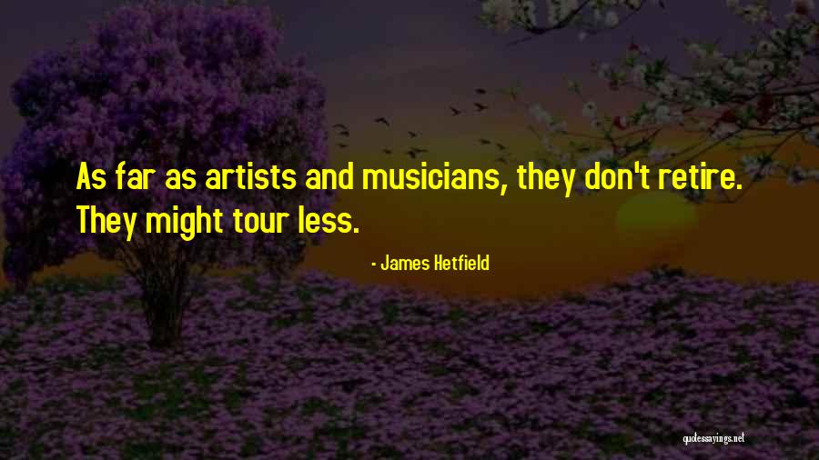Mesude Kirgin Quotes By James Hetfield Mesude Kirgin Quotes By James Hetfield