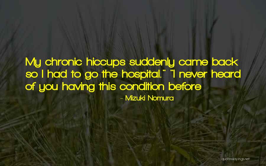 Mesude Kuziel Quotes By Mizuki Nomura Mesude Kuziel Quotes By Mizuki Nomura