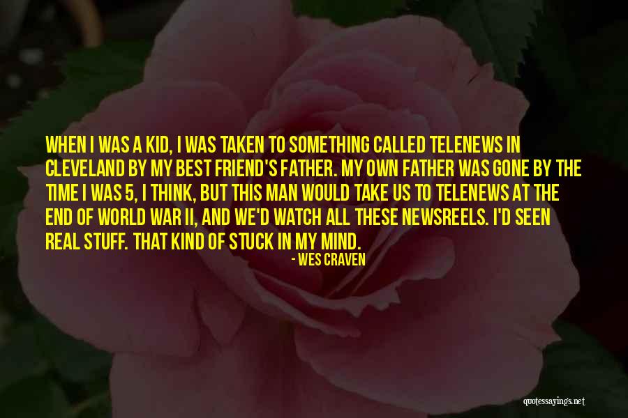 Mesude Kuziel Quotes By Wes Craven Mesude Kuziel Quotes By Wes Craven