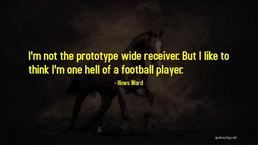 Mesura Que Quotes By Hines Ward Mesura Que Quotes By Hines Ward