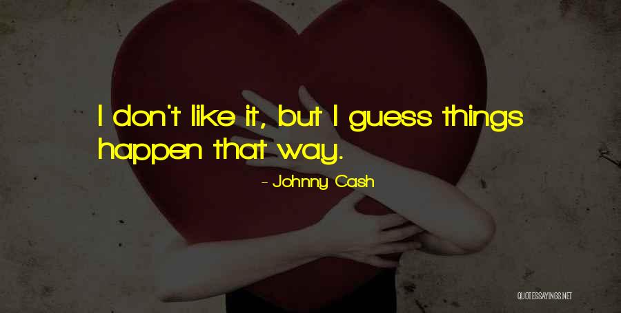 Met Ll Dy Quotes By Johnny Cash Met Ll Dy Quotes By Johnny Cash