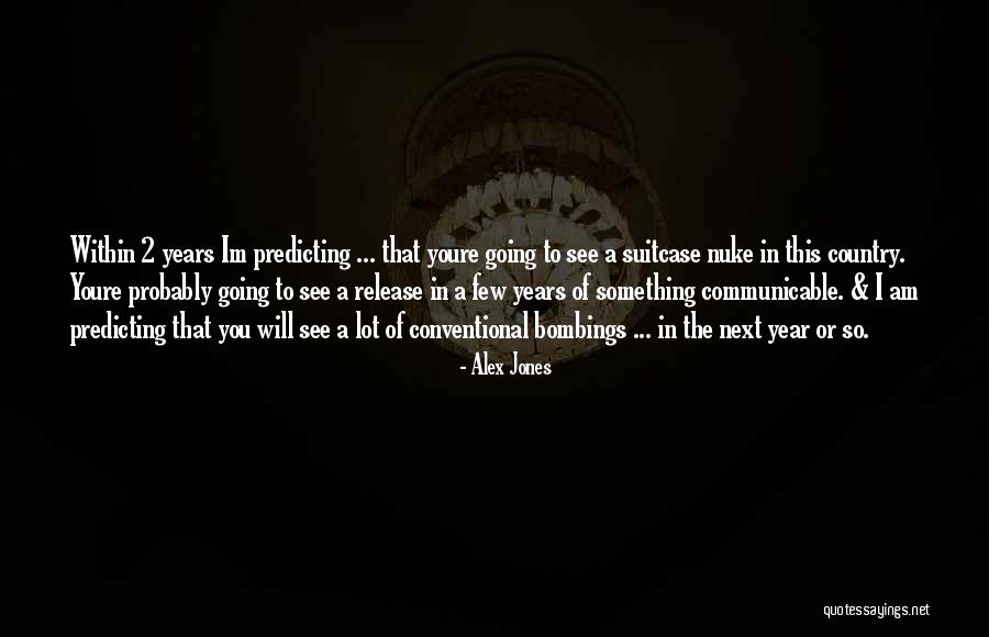 Meta Medium Quotes By Alex Jones Meta Medium Quotes By Alex Jones