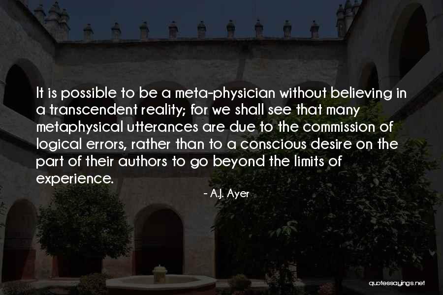 Meta Quotes By A.J. Ayer Meta Quotes By A.J. Ayer