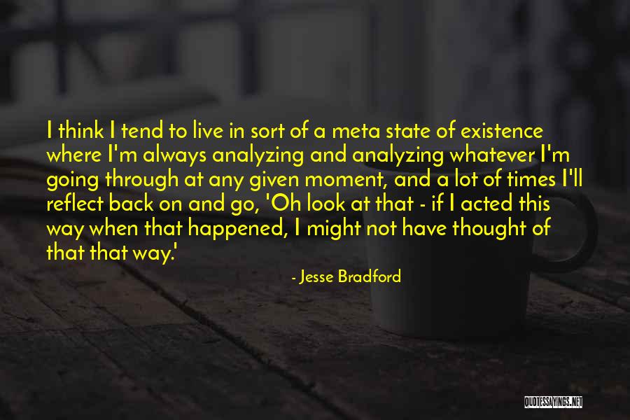 Meta Quotes By Jesse Bradford Meta Quotes By Jesse Bradford