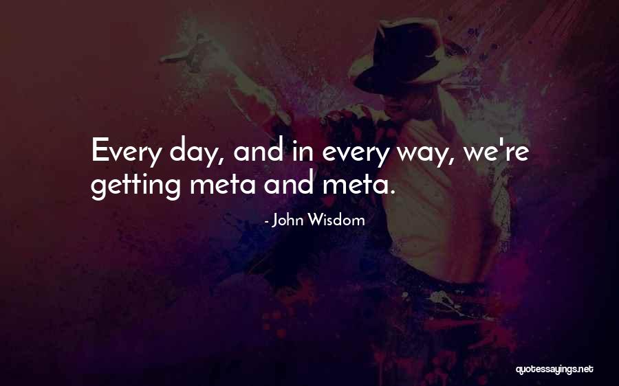 Meta Quotes By John Wisdom Meta Quotes By John Wisdom