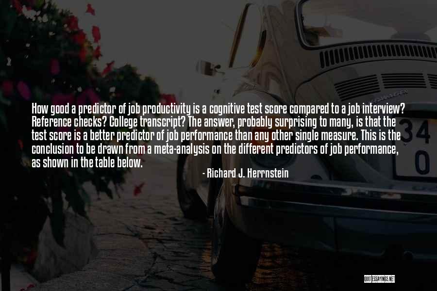 Meta Quotes By Richard J. Herrnstein Meta Quotes By Richard J. Herrnstein