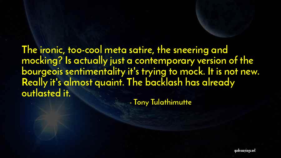 Meta Quotes By Tony Tulathimutte Meta Quotes By Tony Tulathimutte