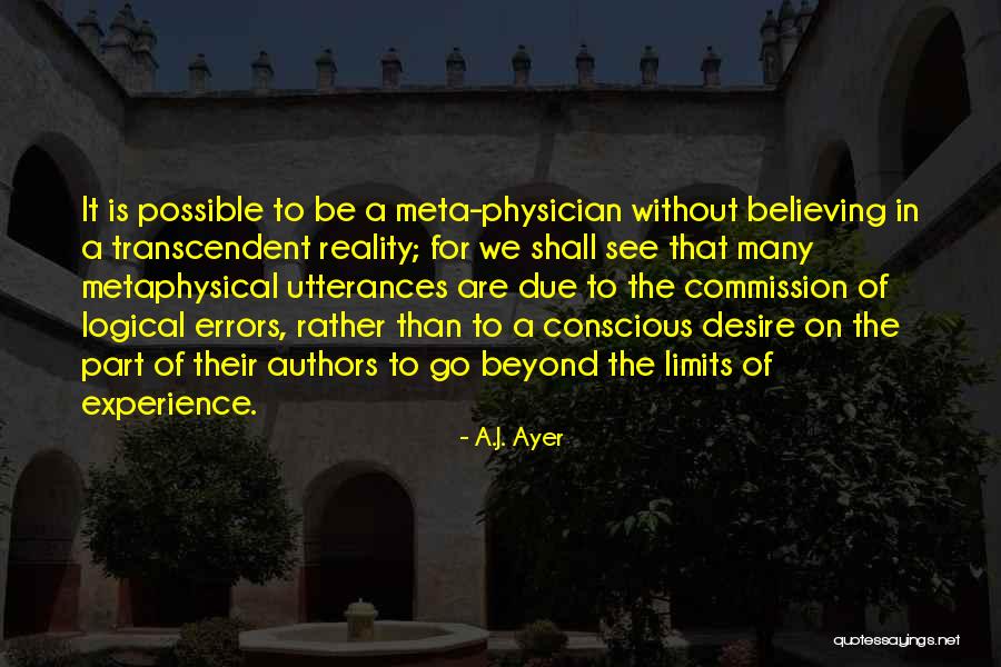 Meta Wish Quotes By A.J. Ayer Meta Wish Quotes By A.J. Ayer