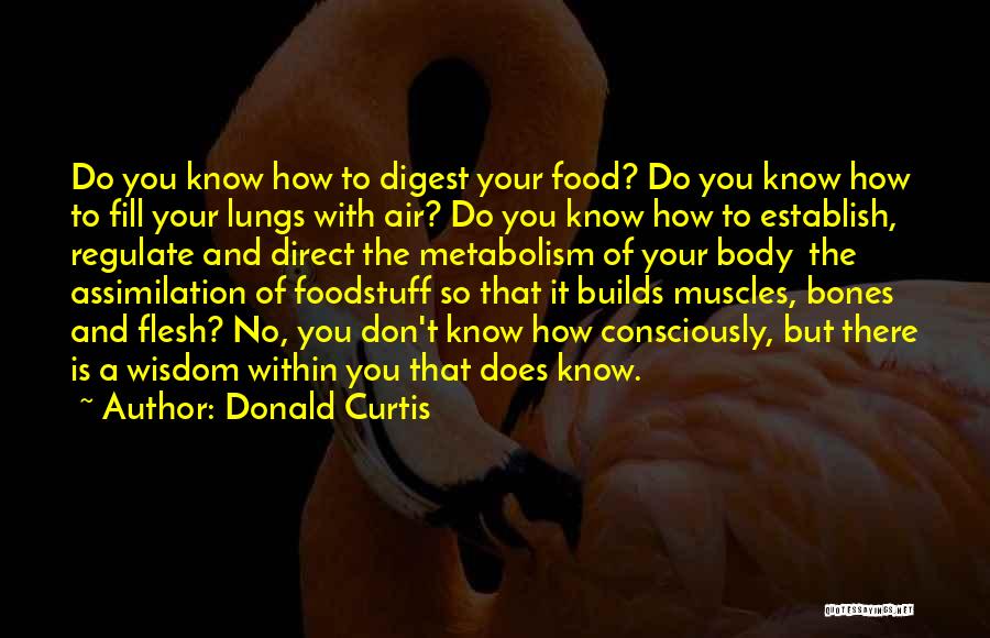 Metabolism Quotes By Donald Curtis