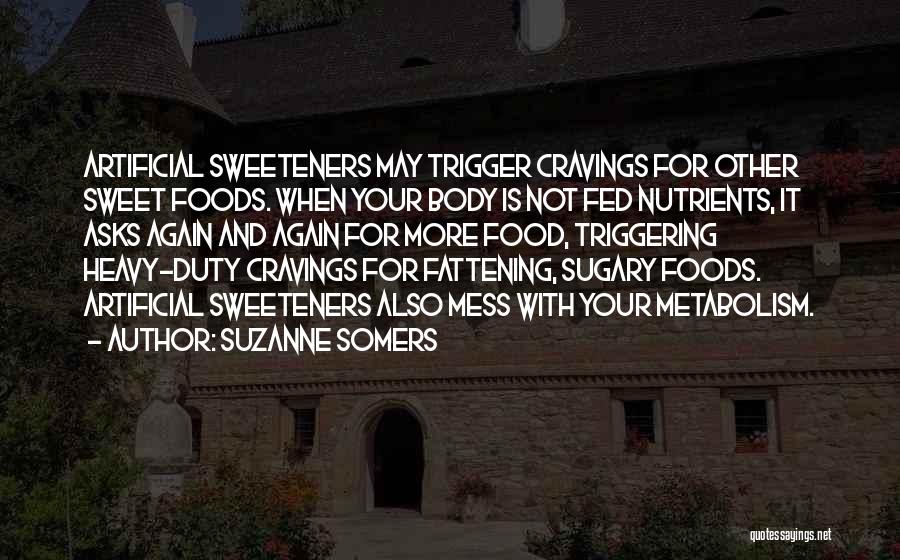 Metabolism Quotes By Suzanne Somers