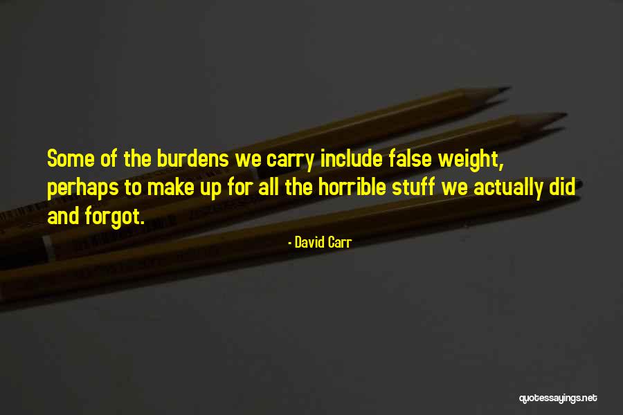 Metacognition Theory Quotes By David Carr Metacognition Theory Quotes By David Carr