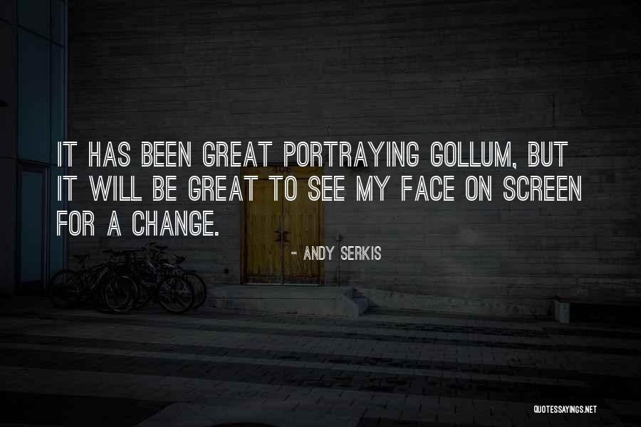 Metacosm Quotes By Andy Serkis Metacosm Quotes By Andy Serkis