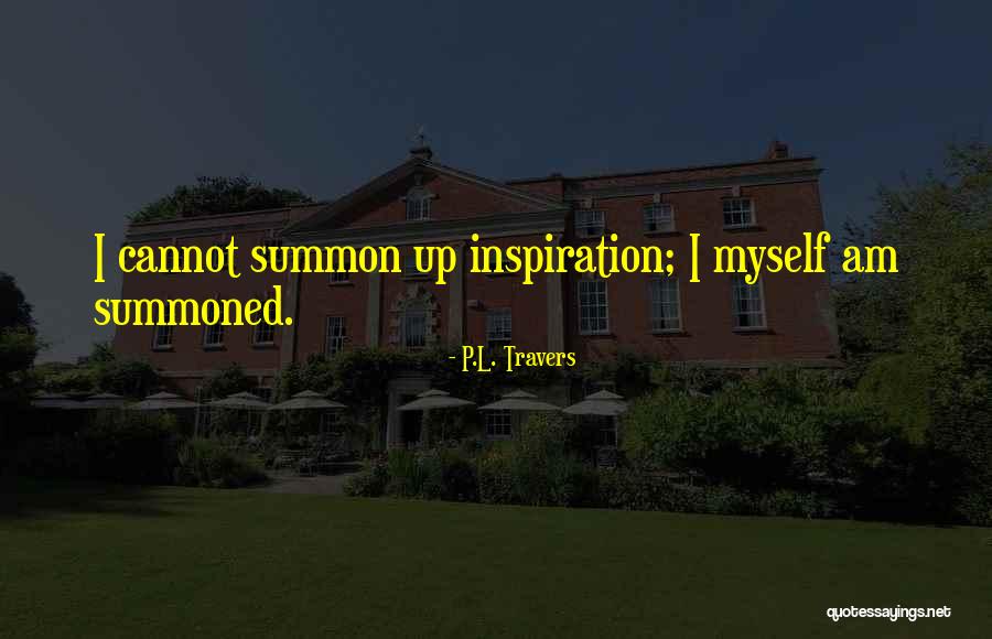 Metacosmos Quotes By P.L. Travers Metacosmos Quotes By P.L. Travers
