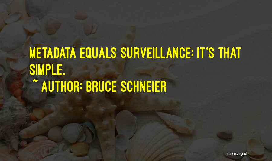 Metadata Quotes By Bruce Schneier