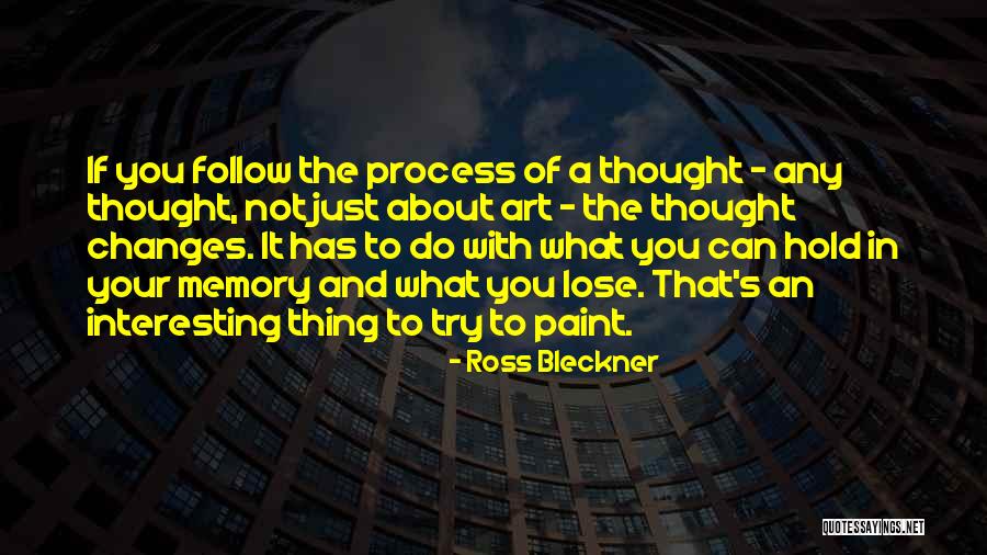 Metafiction Famous Quotes By Ross Bleckner Metafiction Famous Quotes By Ross Bleckner